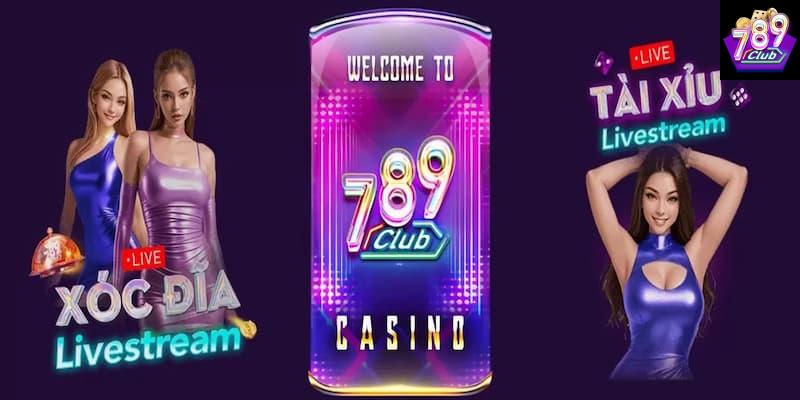 Trải nghiệm 789 phiên bản mới